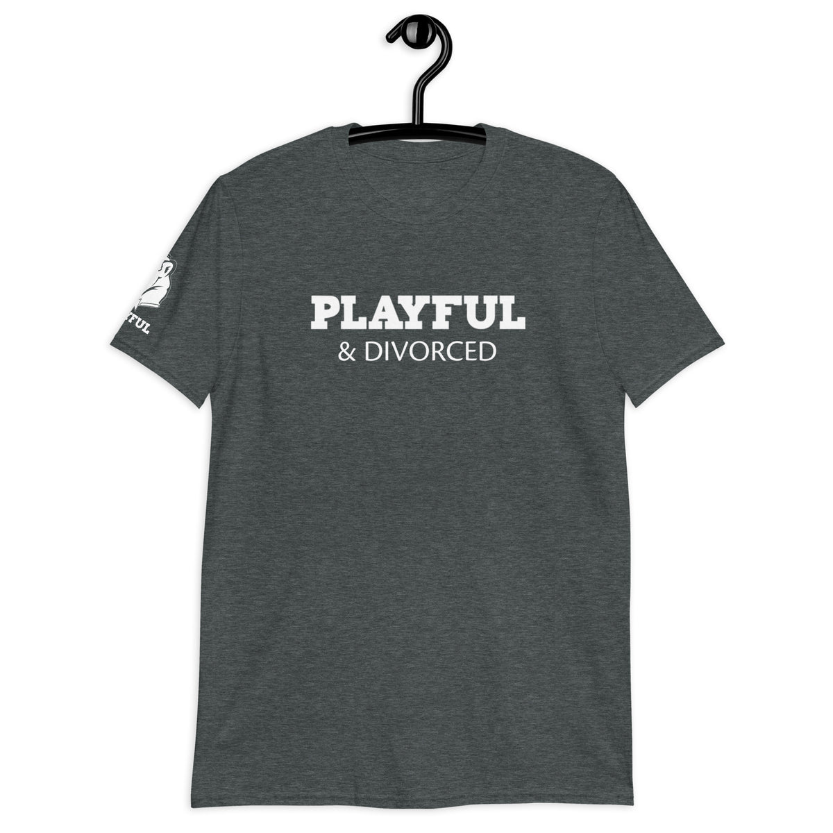 Playful & Divorced (Unisex) T-Shirt