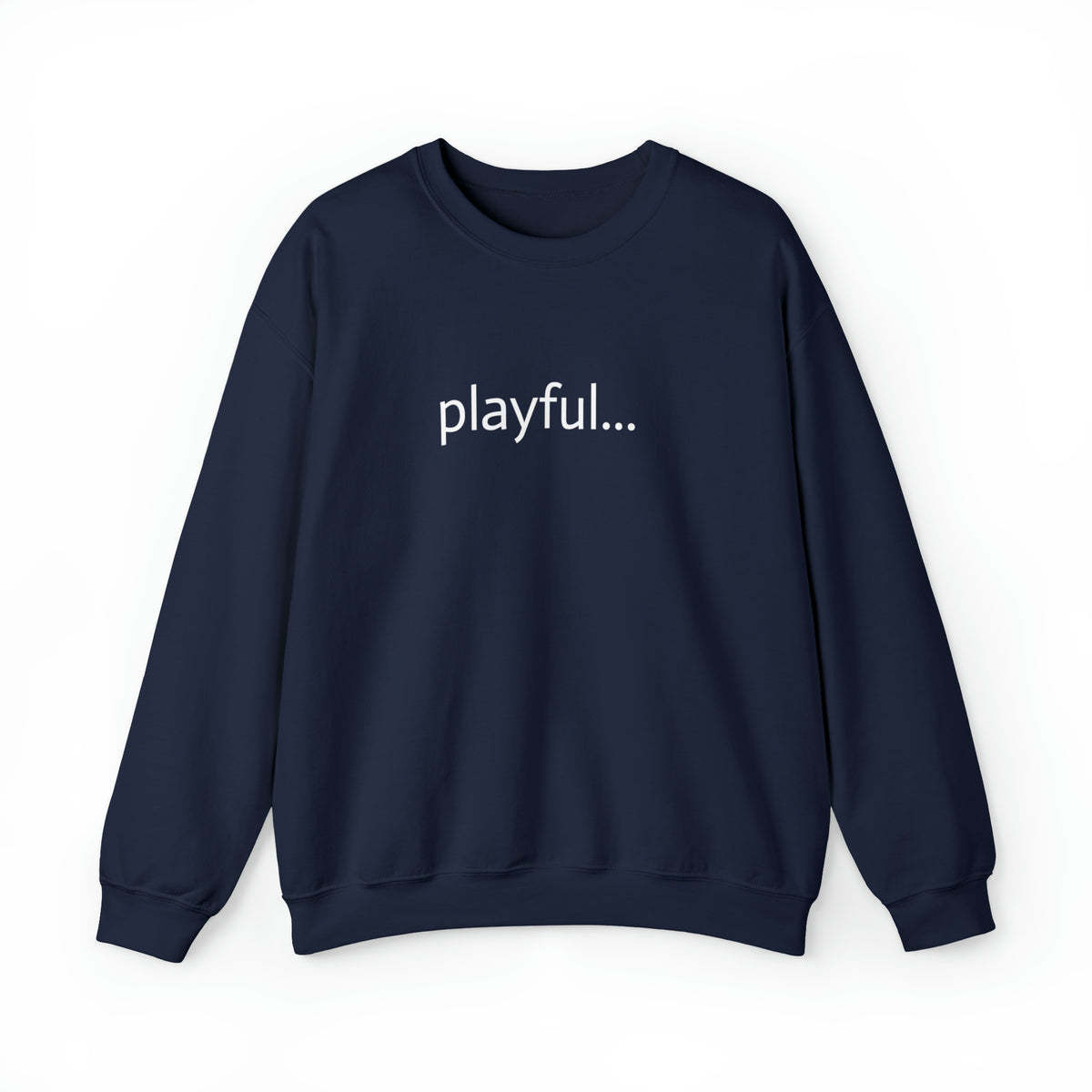 Playful... (Unisex) Heavy Blend™ Crewneck Sweatshirt