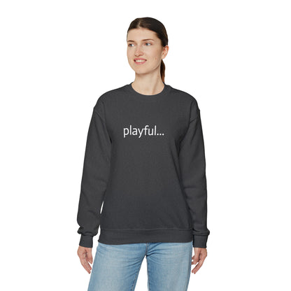 Playful... (Unisex) Heavy Blend™ Crewneck Sweatshirt