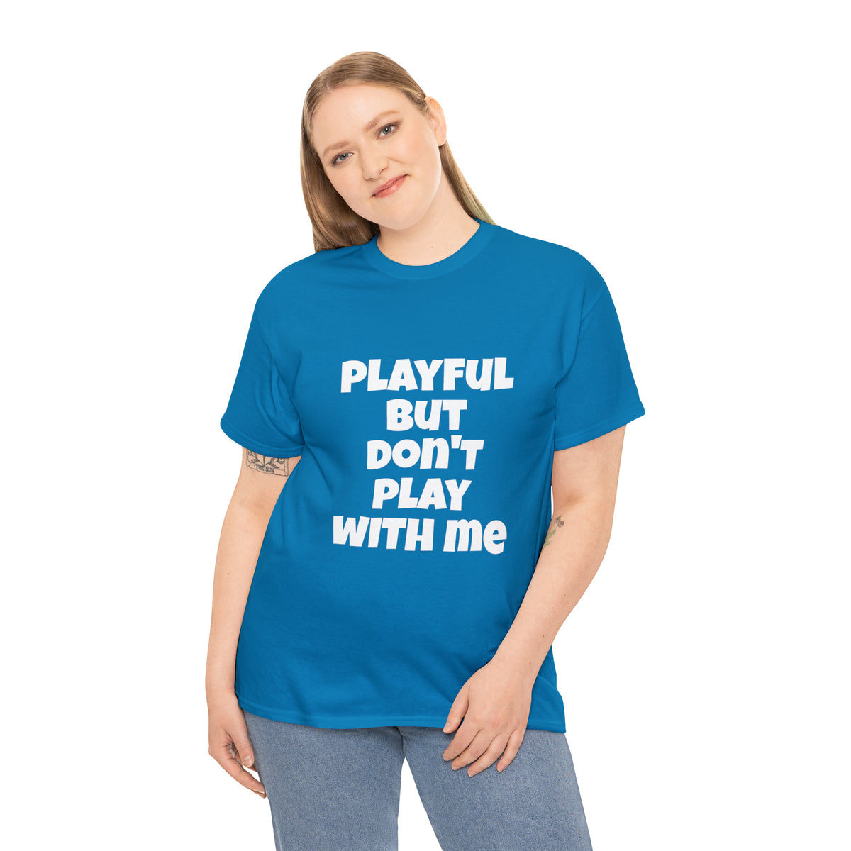 Playful But Don't Play With Me (Unisex) Heavy Cotton Tee