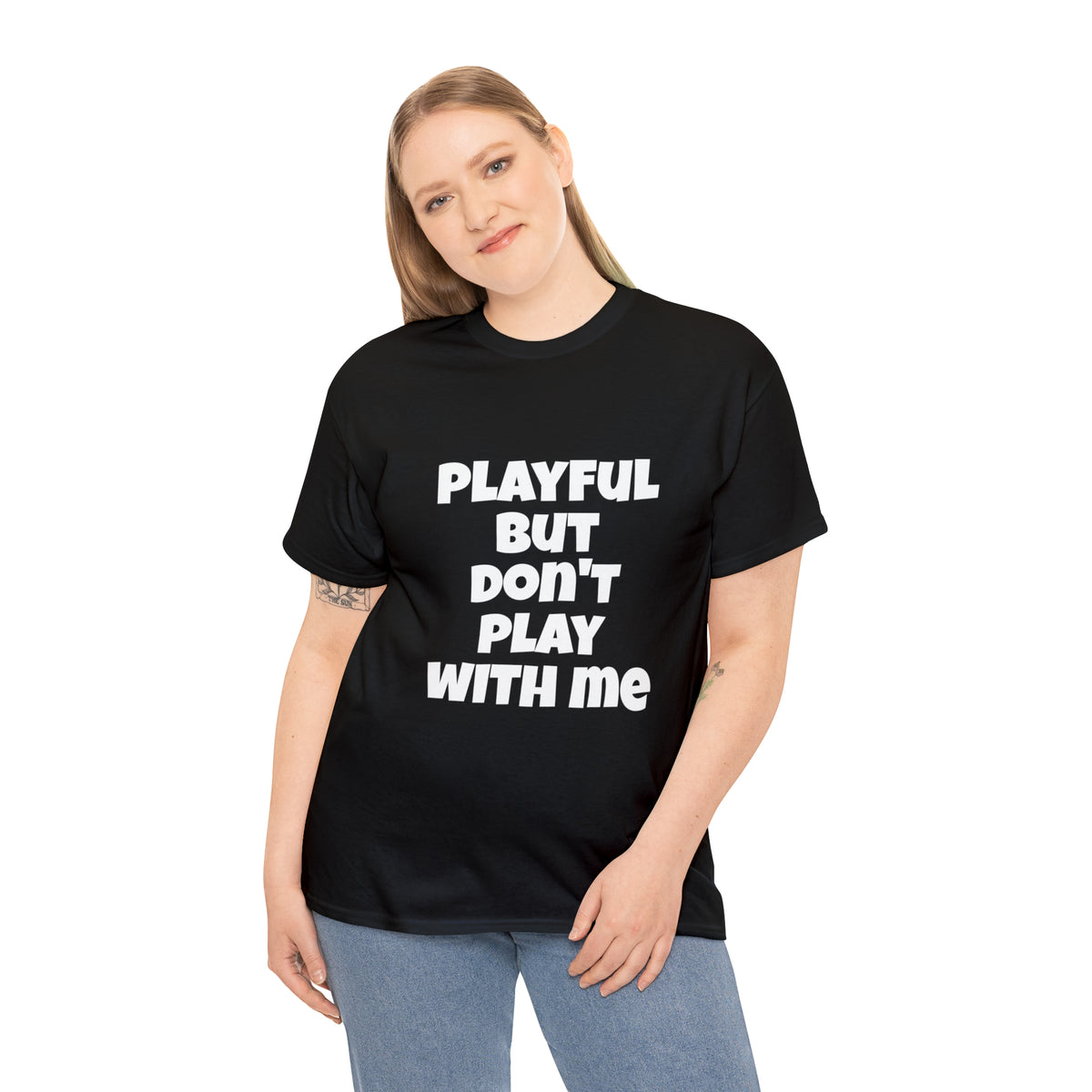 Playful But Don't Play With Me (Unisex) Heavy Cotton Tee