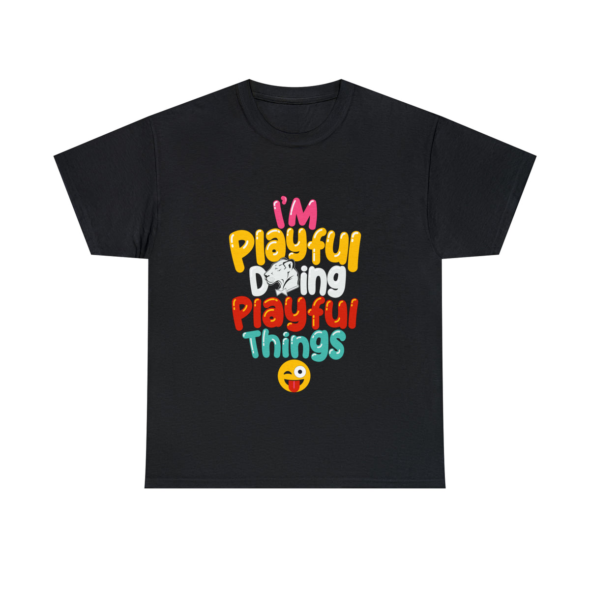I'm Playful Doing Playful Things (Unisex) Heavy Cotton Tee