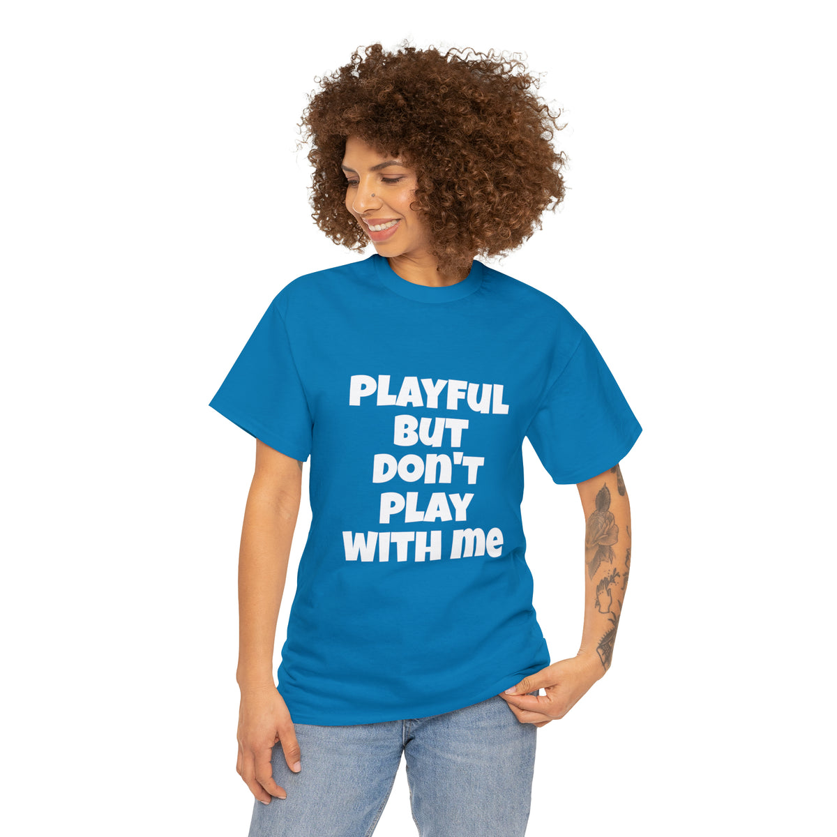 Playful But Don't Play With Me (Unisex) Heavy Cotton Tee
