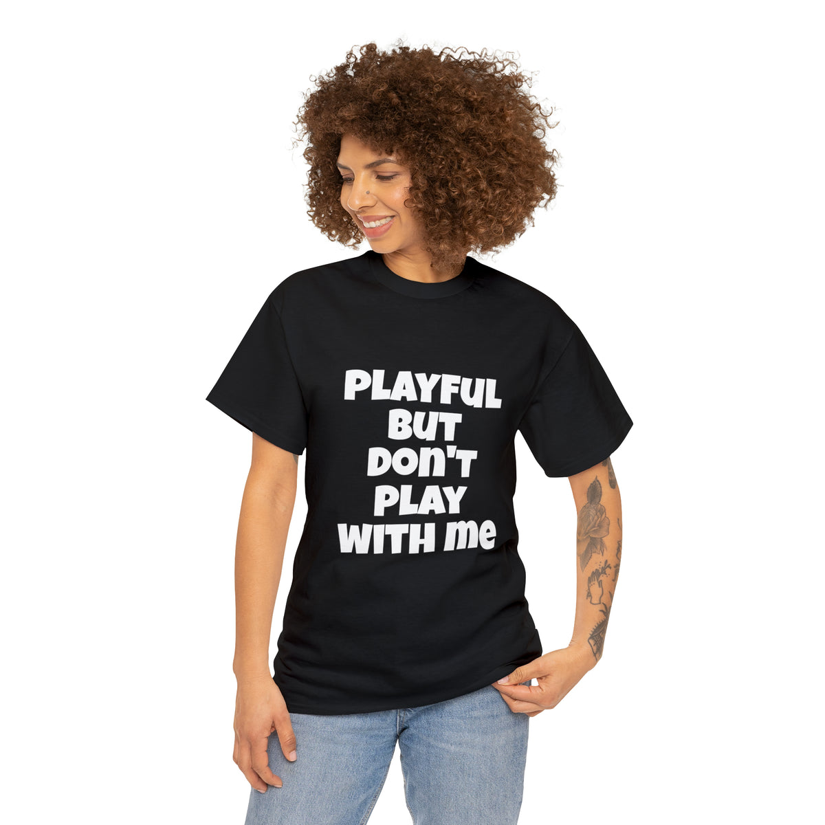 Playful But Don't Play With Me (Unisex) Heavy Cotton Tee