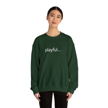 Playful... (Unisex) Heavy Blend™ Crewneck Sweatshirt