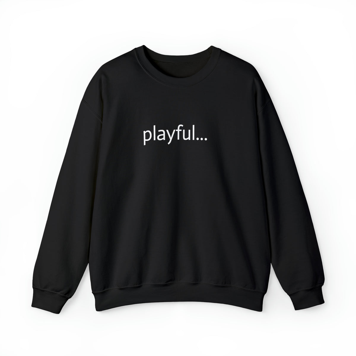Playful... (Unisex) Heavy Blend™ Crewneck Sweatshirt