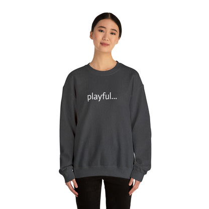 Playful... (Unisex) Heavy Blend™ Crewneck Sweatshirt