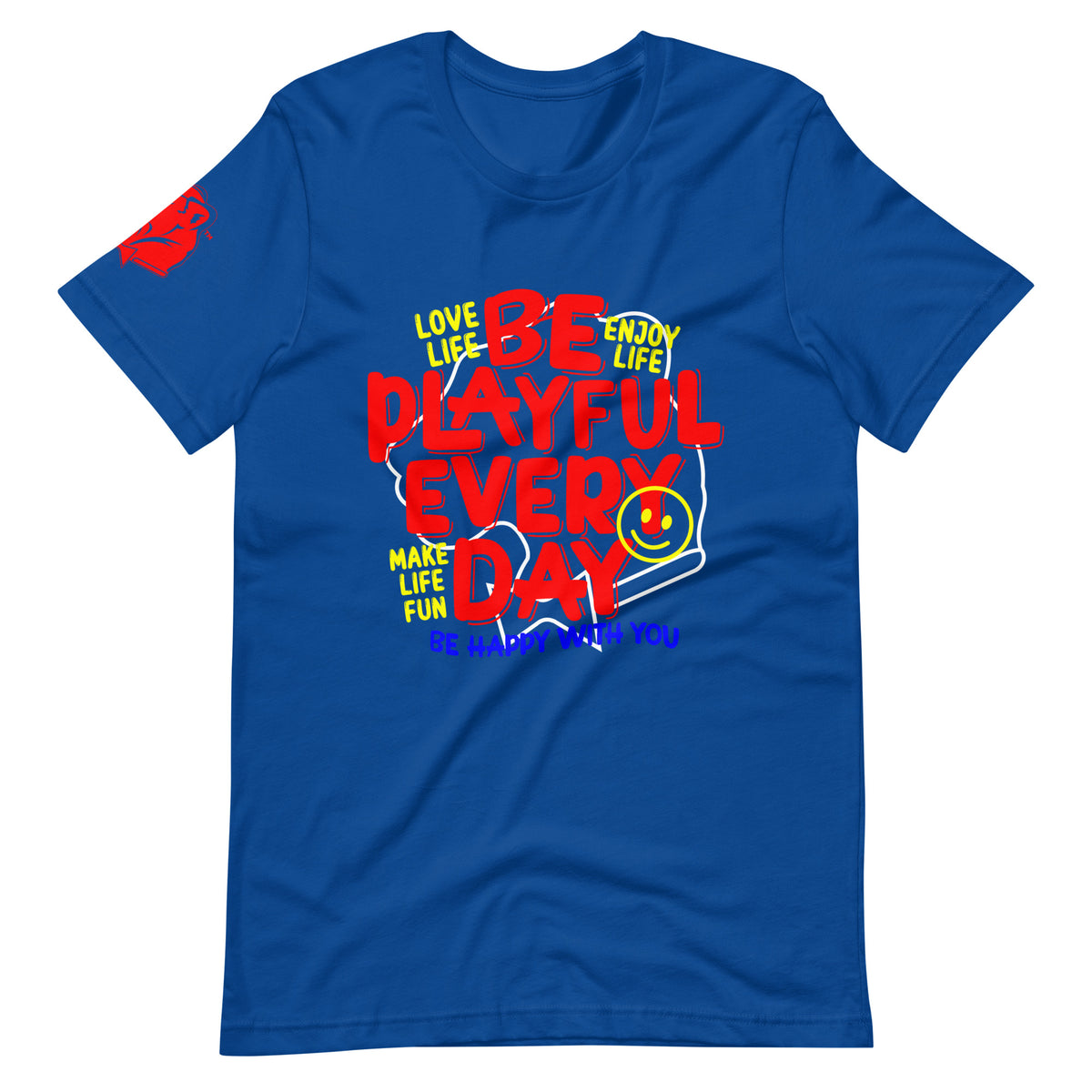 Be Playful Every Day (Unisex) Tee