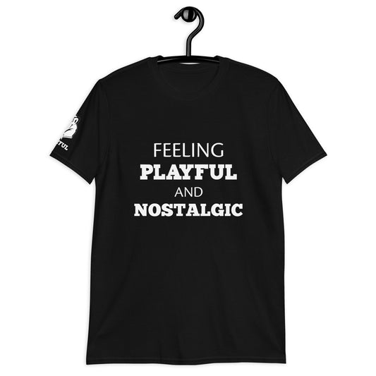 Feeling Playful & Nostalgic (Unisex) T-Shirt