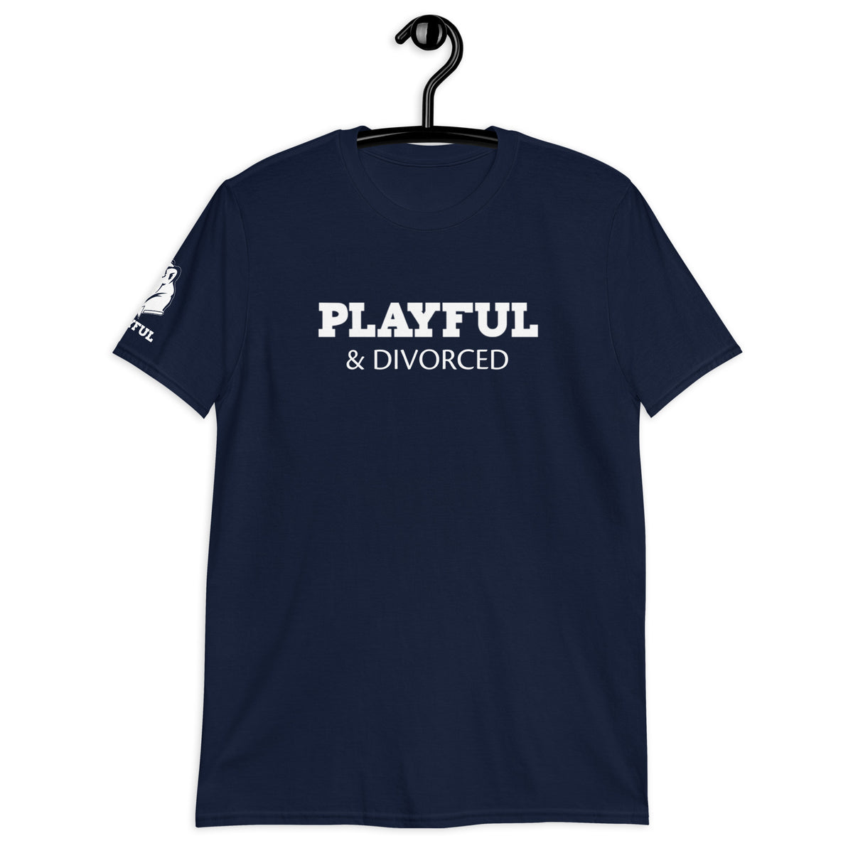 Playful & Divorced (Unisex) T-Shirt