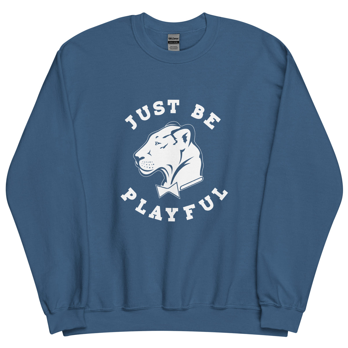 Playful Just Be Happy (Unisex) Sweatshirt
