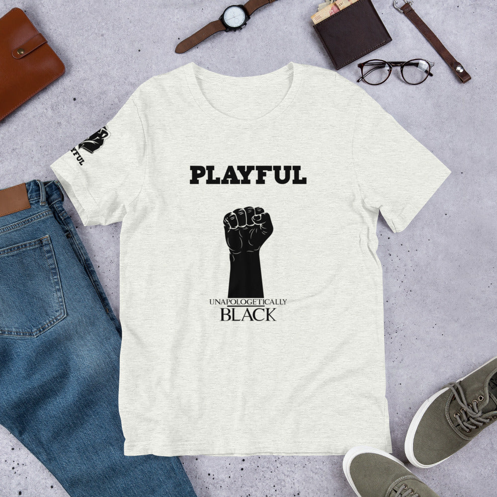 Playful Unapologetically Black (Unisex) Tee