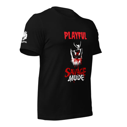 Playful Savage Mode (Unisex) T-Shirt