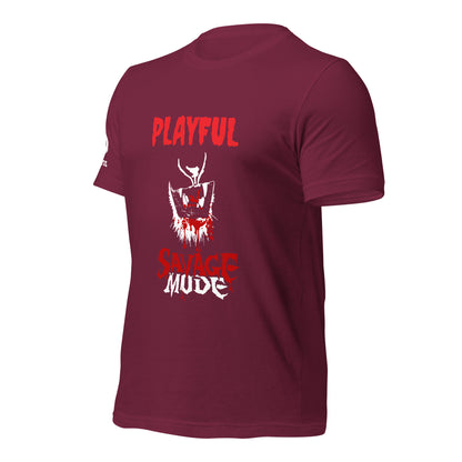 Playful Savage Mode (Unisex) T-Shirt